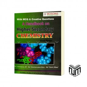 A Handbook on Higher Secondary Chemistry First Paper By Md. Shahanawaz Ali, Md. Moniruzzaman Rony, Md. Tanvir Ahmed