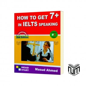 How to Get 7+ in IELTS Speaking By Masud Ahmed