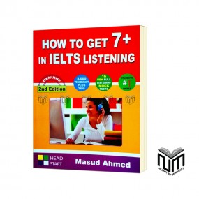How to Get 7+ in IELTS Listening By Masud Ahmed