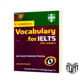 Cambridge Vocabulary for IELTS with Answers By Pauline Cullen