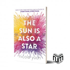 The Sun Also A star By Nicola Yoon