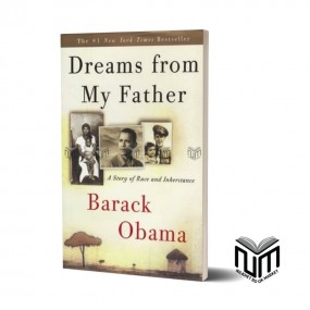 Dreams From My Father By Barack Obama