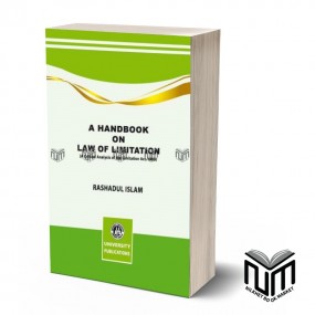 A Handbook On Law Of Limitation By Rashadul Islam