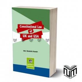 Constitutional Law of UK and USA By Md. Mostafa Hosain
