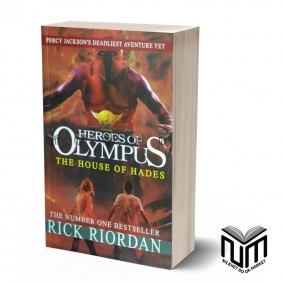 The Heroes of Olympus The House Of Hades By Rick Riordan