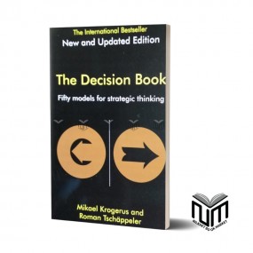 The Decision Book: Fifty Models for Strategic Thinking by Mikael Krogerus