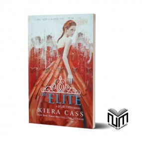 The Elite By Kiera Cass
