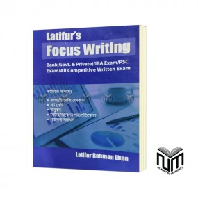 Latifur's Focus Writting By Latifur Rahman Liton