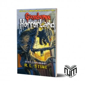 Goosebumps Horrorland 6- Who's Your Mummy