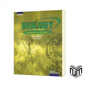 BIOLOGY A Course for 'O' Level