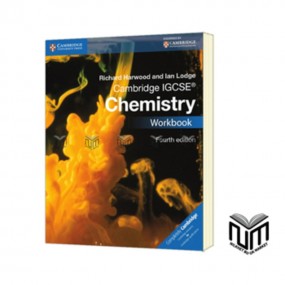 CHEMISTRY Workbook Fourth Edittion, Cambridge IGCSE