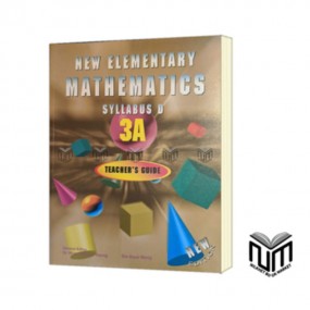 New Elementary Mathematics Syllabuys D  3A Teacher's Guide