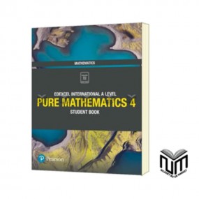 Pure Mathematics 4 Student Book, Edexcel International A Level